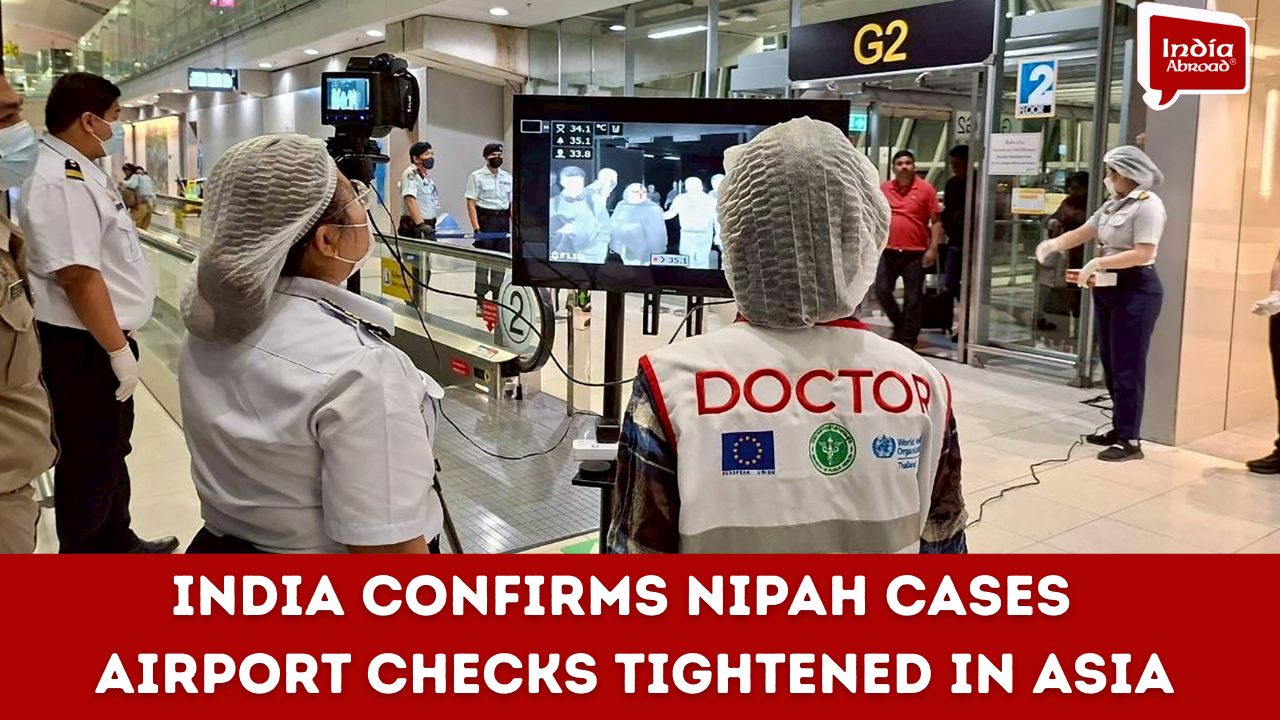 Nipah virus fears trigger airport checks across Asia after India confirms two cases